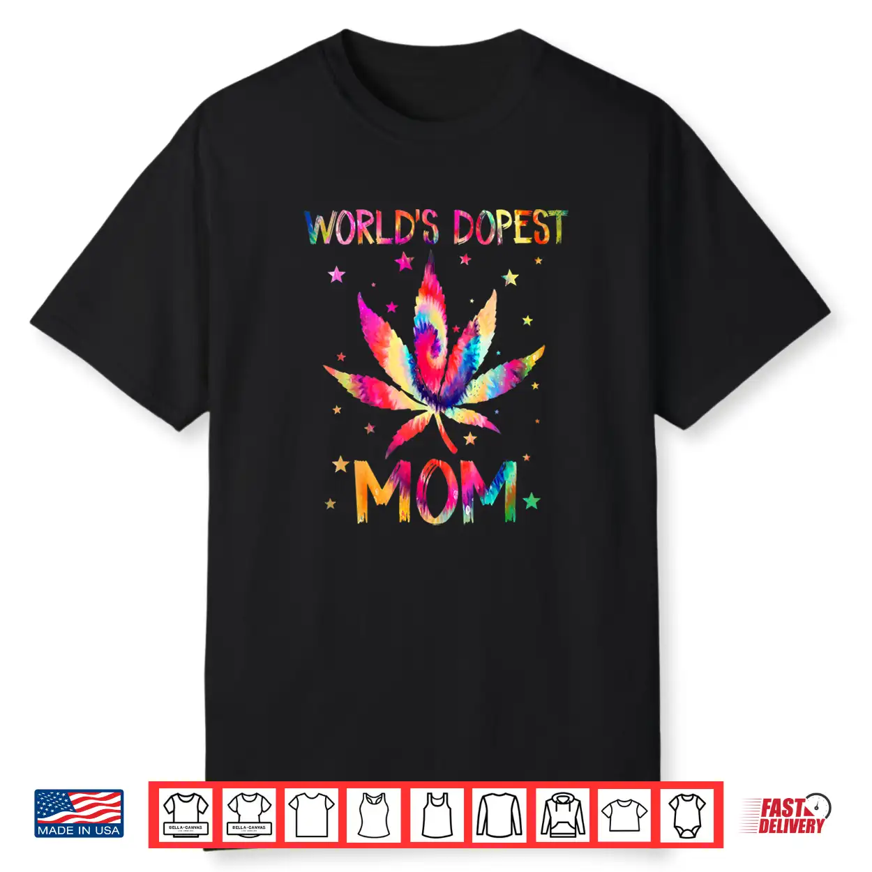 World’S Dopest Mom Weed 420 Cannabis Funny Mother’S Day Shirt World’S Dopest Mom Weed 420 Cannabis Funny Mother’S Day Shirt