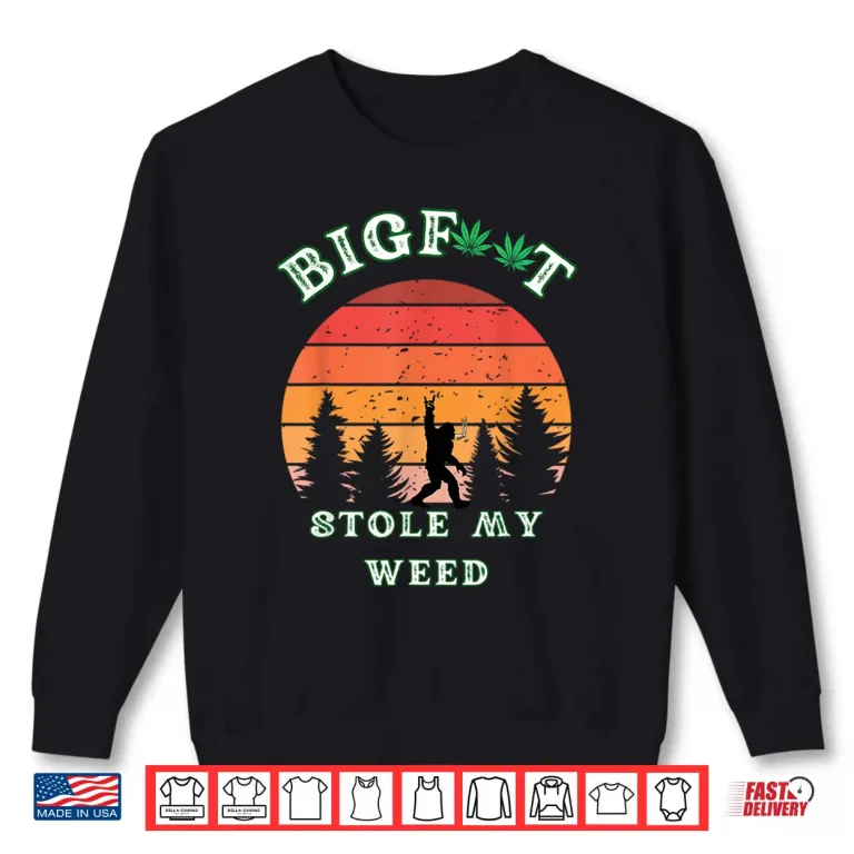 Sweatshirt Bigfoot Stole My Weed Funny Bigfoot 420 Day Retro Sunset Shirt