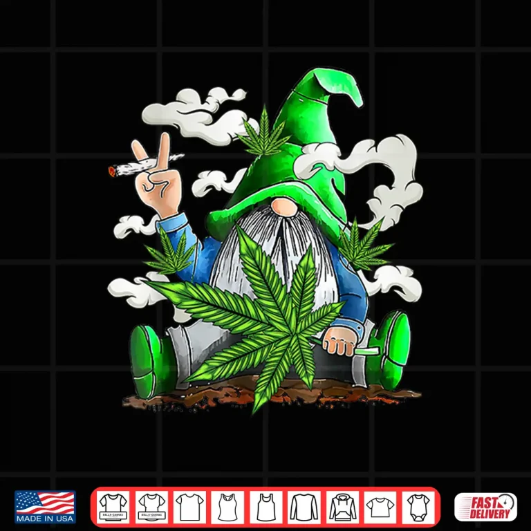 Design Funny Weed Gnome Marijuana Pot Leaf 420 St Patricks Day Shirt