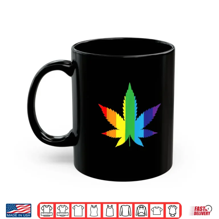 Mug Marijuana Rainbow Gay Flag Weed Leaf Shirt Gay Pride Shirt