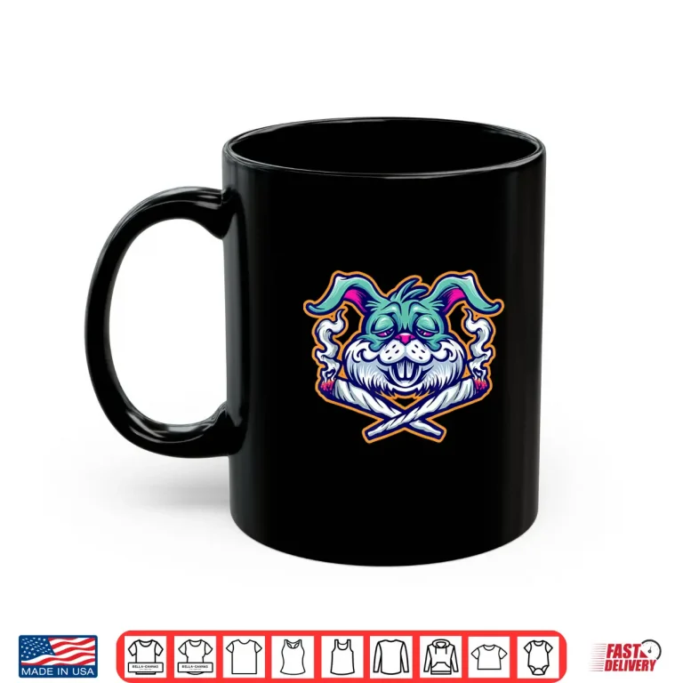 Mug Marijuana Smoking Bunny Rabbit Just Chilling Weed Stoner 420 Shirt