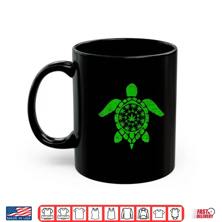Mug Sea Turtle Weed Smokers 420 Cannabis Marijuana Shirt
