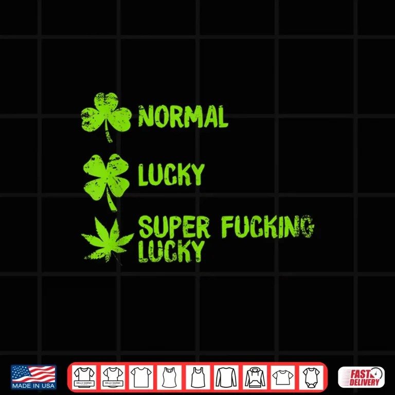 Design Weed Marijuana 420 Shirt St Patricks Day Marijuana Shirt
