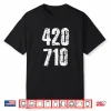 420 710 Marijuana Oil Weed 420 Day Shirt