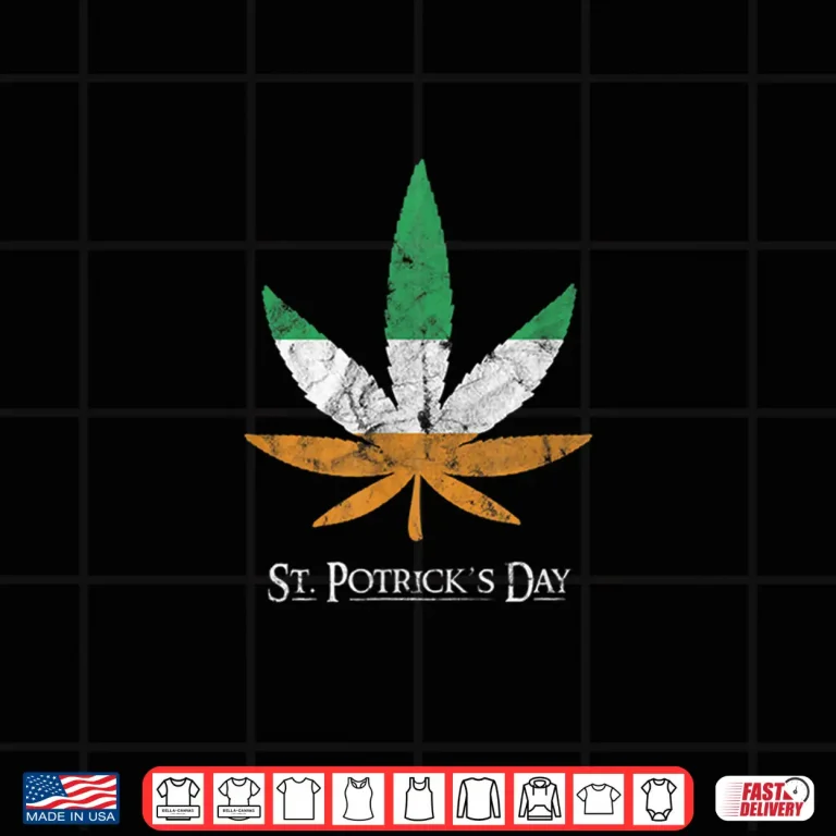Design 420 St. Patrick Patty Holiday April 20 Weed Marijuana Funny Shirt