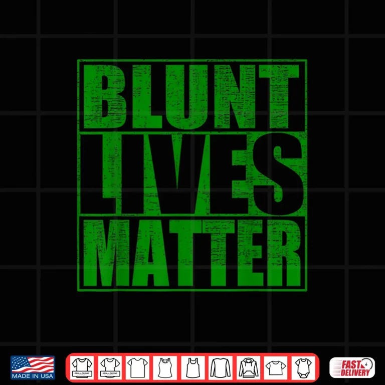 Design Blunt Lives Matter Funny Weed Smokers Shirt