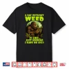 Cannabis Weed Lover Bigfoot Smoking 420 A Day Without Weed Shirt