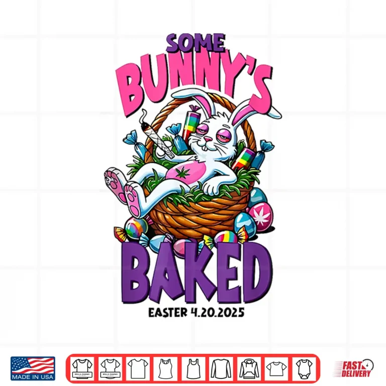 Design Some Bunnys Baked 420 Easter Day Funny Rabbit Weed Smoking Shirt