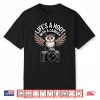Life’S A Hoot Camera Bird Photographer Wildlife Fun Design Shirt