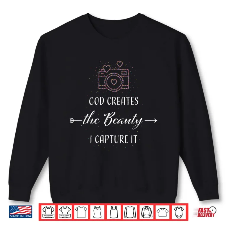 Sweatshirt Photography Camera Christian God Jesus Gift Idea Shirt