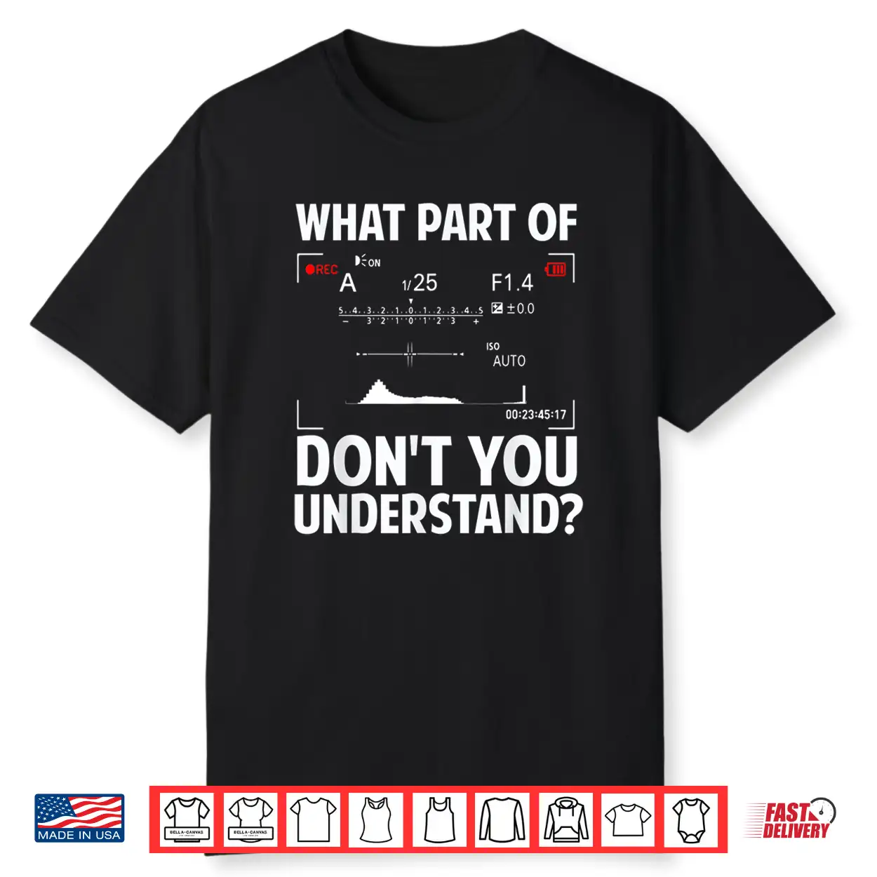 Funny Photography Design Men Women Photographer Instructors Shirt Funny Photography Design Men Women Photographer Instructors Shirt