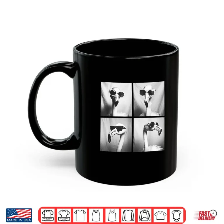 Mug Funny Flamingos with Sunglasses Cool Animals Cute Birds Meme Shirt