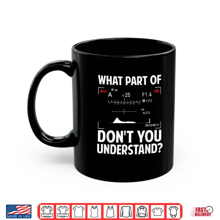 Funny Photography Design Men Women Photographer Instructors Shirt 3 Mug Funny Photography Design Men Women Photographer Instructors Shirt