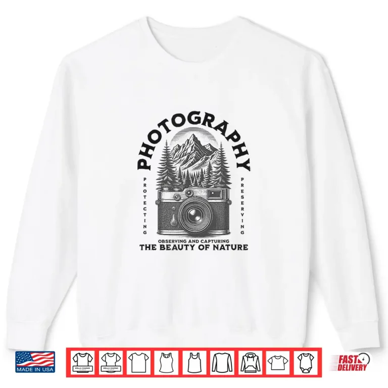 Sweatshirt PHOTOGRAPHY the Beauty of Nature Shirt