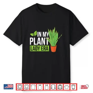 Professional Minimalist In My Plant Lady Era Modern Statement Shirt