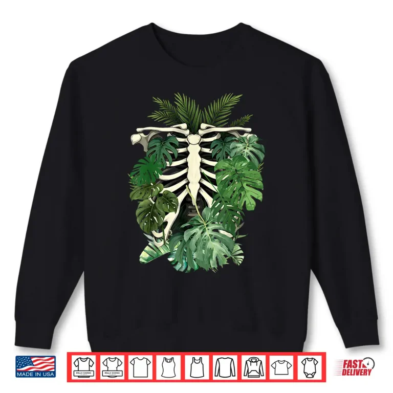 Sweatshirt Skeleton Plant Body Monstera Leaf Plant Mom Gardening Shirt