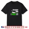 Im Sexy And I Mow It Lawn Mowing Funny Gardening Shirt