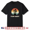 Plant Lover Dad Retro Plant Daddy Gardening Professional Shirt