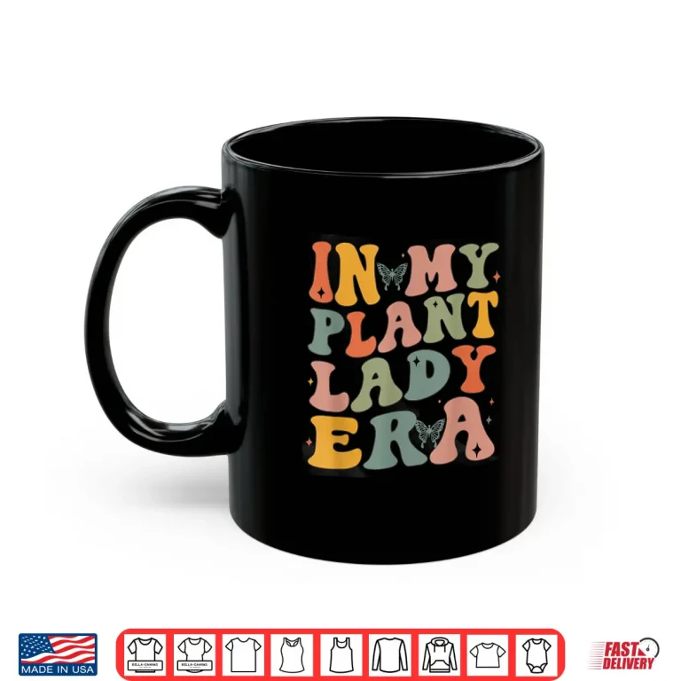 Mug Retro Groovy In My Plant Lady Era Christmas Gardening Shirt