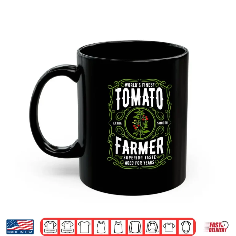 Mug Worlds Finest Tomato Farmer Funny Tomato Gardening Shirt