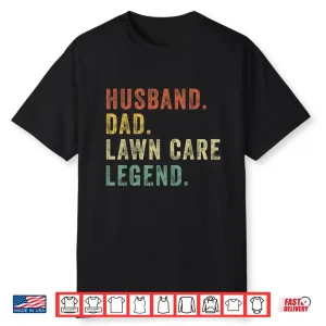 Funny Lawn Care Lawn Mowing Dad Gardening Professional Shirt