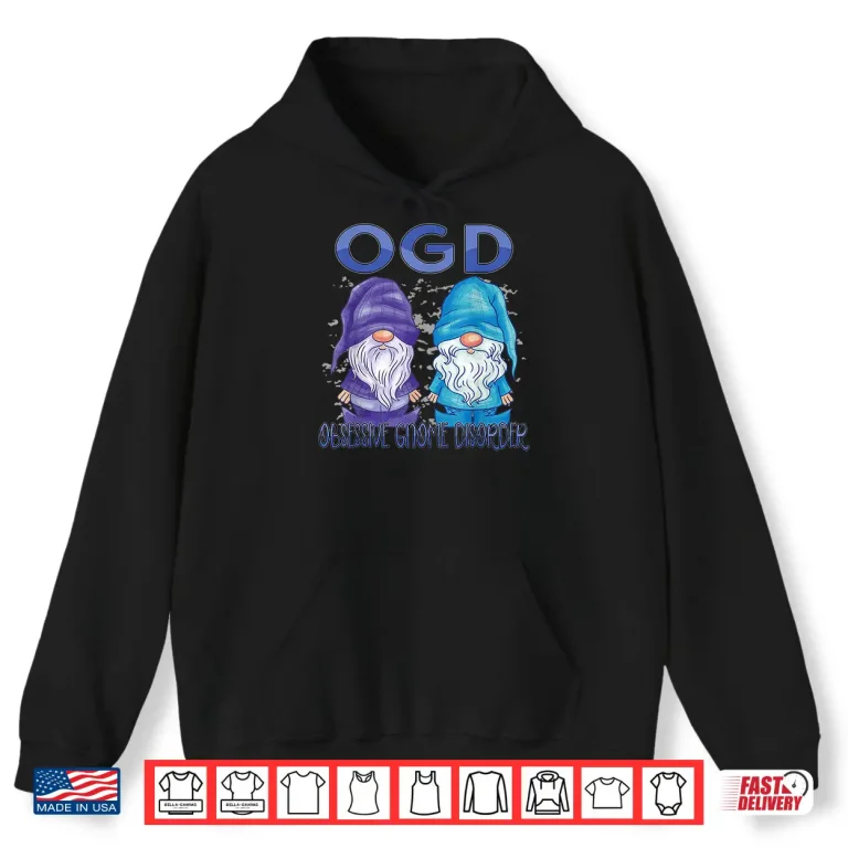 Hoodie Garden Gnomes Gnome Lover Funny Gnome Gardening Shirt