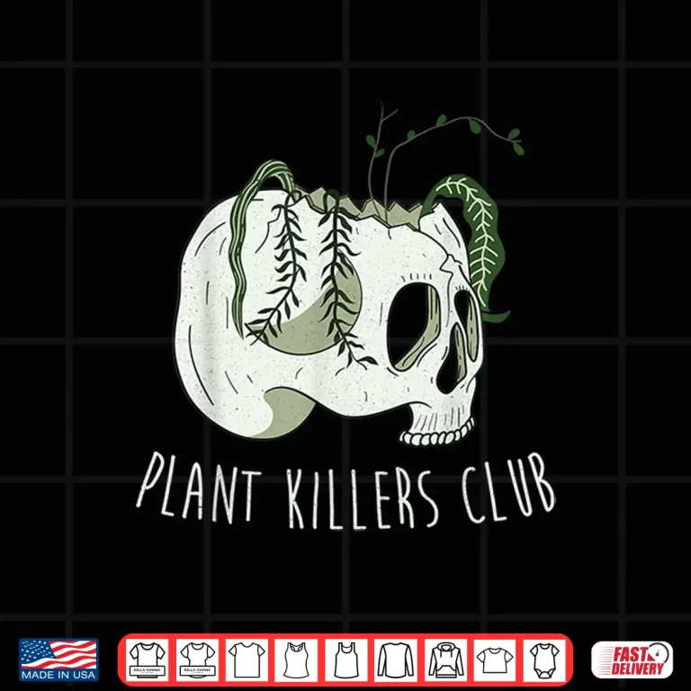 Design Professional Identity Plant Killers Club Funny Gardening Gift Shirt