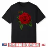 Single Red Roses Flower Cute Red Roses Flower Gardening Shirt
