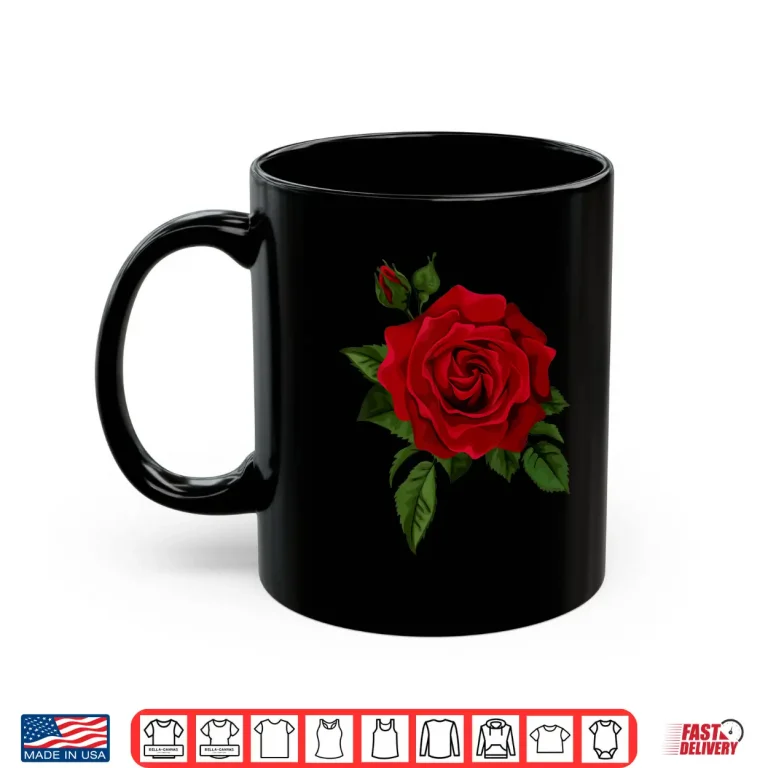 Mug Single Red Roses Flower Cute Red Roses Flower Gardening Shirt