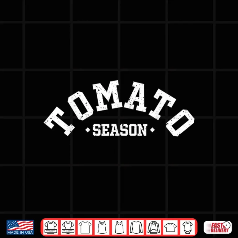 Design Tomato Season Funny Tomato Gardening Vegetables Farm Farmer Shirt
