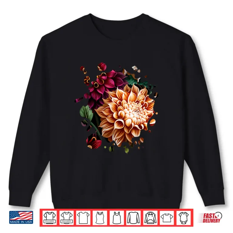 Sweatshirt Vintage Dahlia Inspired Flower Plant Lover Funny Gardening Shirt