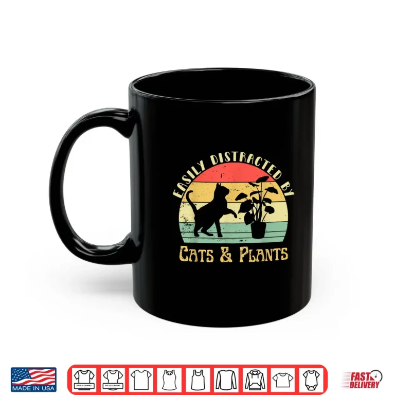 Mug Easily Distracted By Plants and Cats Retro Pet Cat Plant Lover Shirt