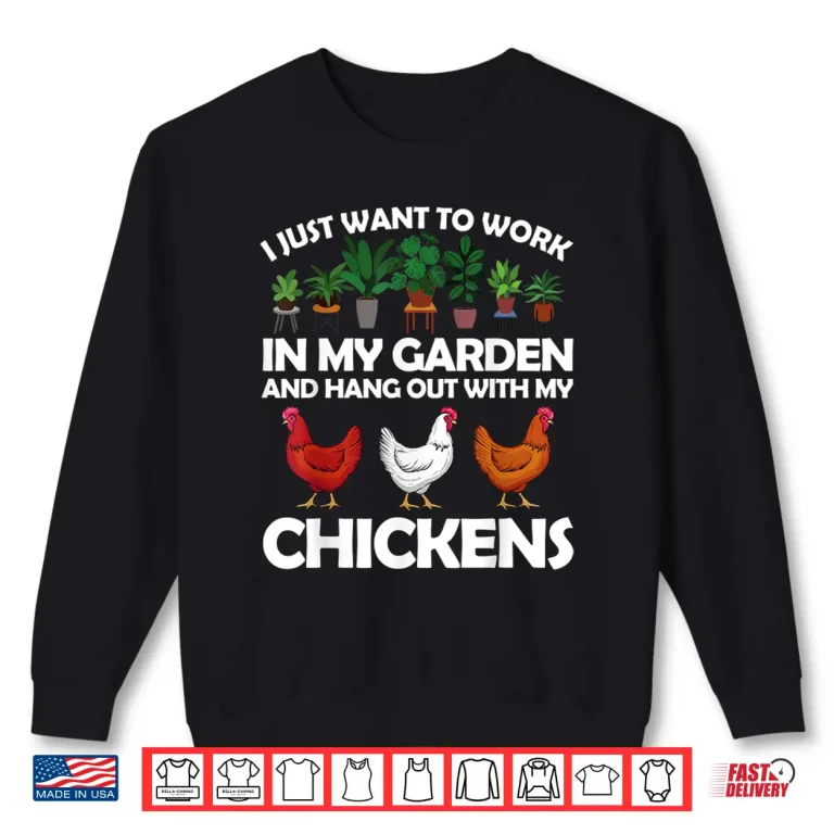 Sweatshirt Funny Chicken Gardening Chicken Lovers Garden Professional Shirt