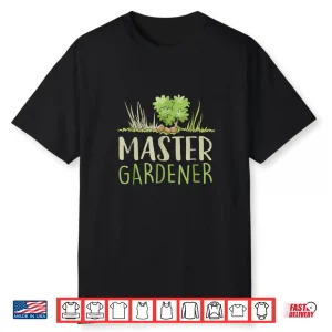 Master Gardener Garden Plant Lover Gardening Professional Shirt