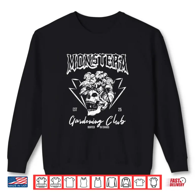 Sweatshirt Professional Identity Monstera Gardening Club Plant Lover Shirt