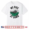We Ride At Dawn Lawn Mower Zero Turn Funny Dad Mowing Shirt