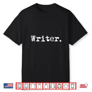Christmas Gift Writer Funny Writing Book Author Professional Shirt