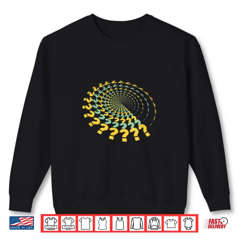 Sweatshirt Grammar Punctuation Question Mark Funny Professional Statement Shirt