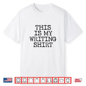 Professional Identity Writing Gift For Writers Authors Playwright Shirt