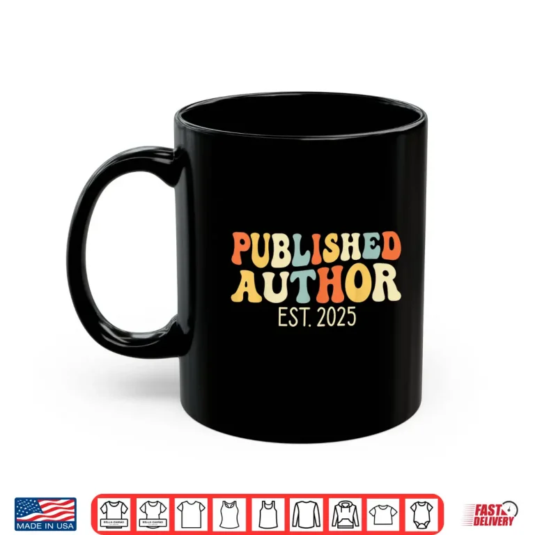 Mug Published Author Established Twenty Twenty Five New Writer Shirt