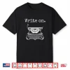 Write On Retro Typewriter Funny Novelty Writing Writers Pun Shirt