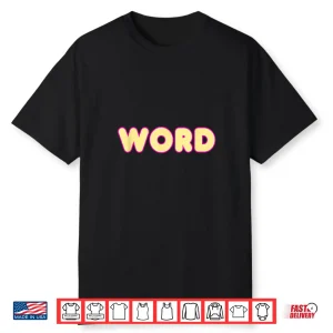 Yellow And Pink Word Dress As A Word Funny Word Graphic Shirt