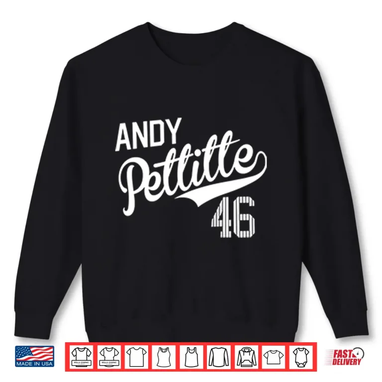 Sweatshirt Andy Pettitte 46 Shirt