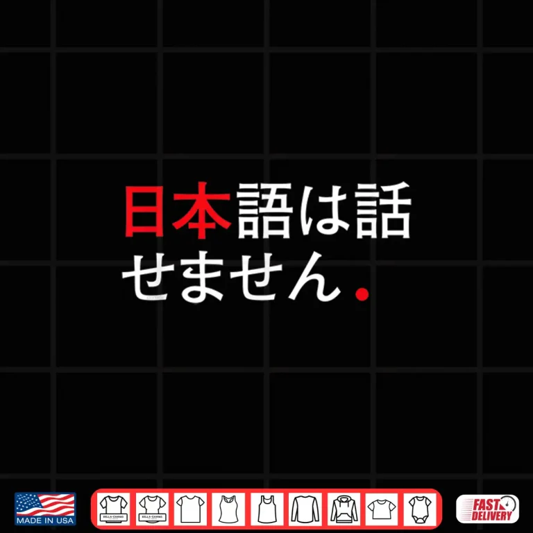 Design Funny Japanese Humor I Dont Speak Japanese Professional Shirt