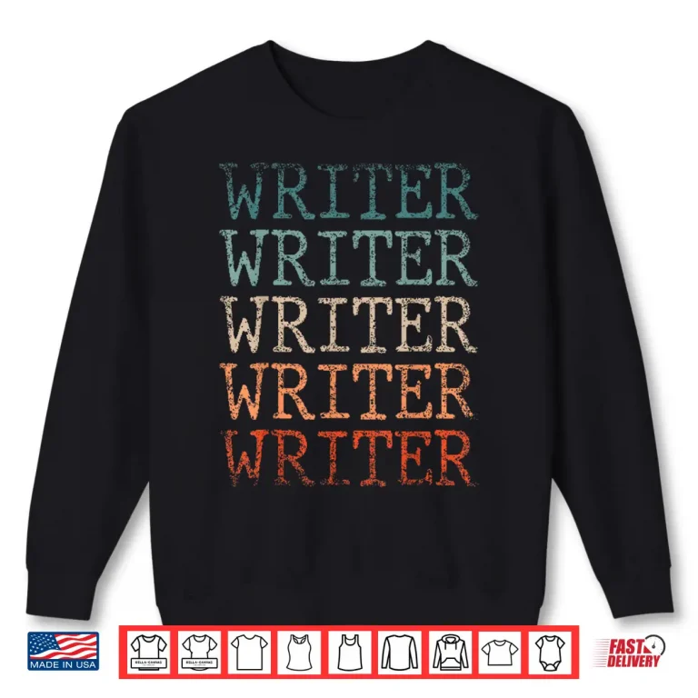 Sweatshirt Professional Identity Writer Author Write Writing Job Shirt