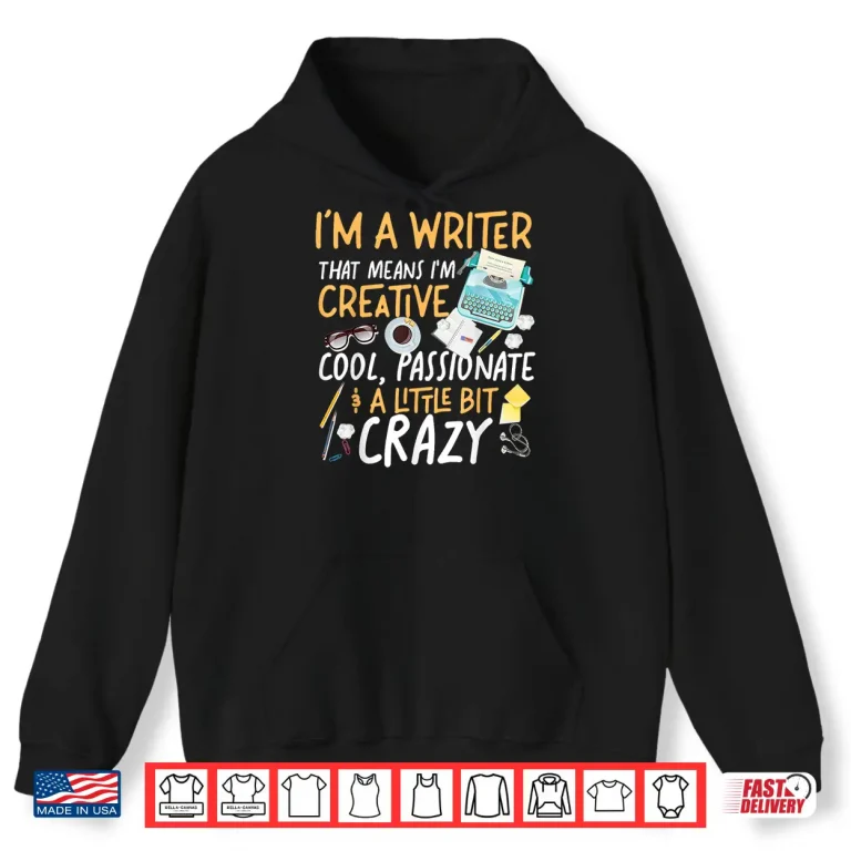Hoodie Writing Typewriter Novel Writer Published Author Professional Shirt