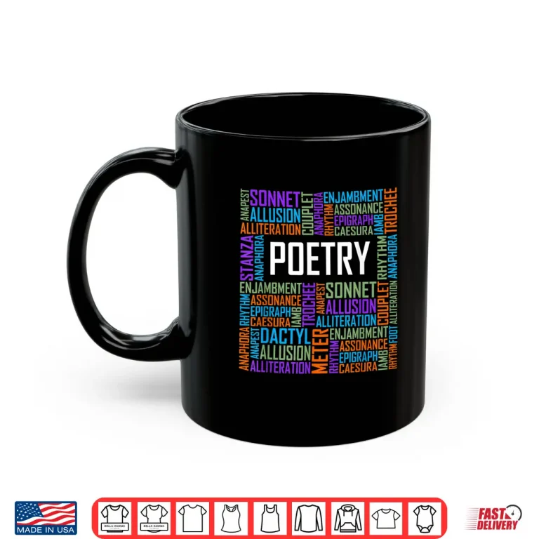 Mug Poetry Words Lover Poet Writing Poem Writer Professional Gift Shirt