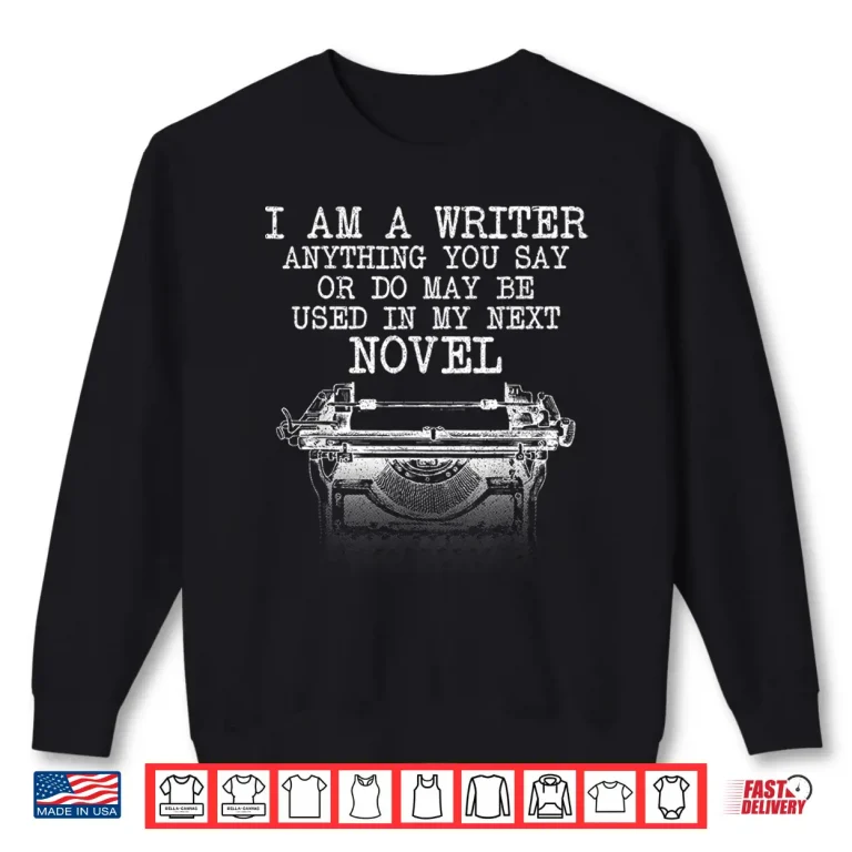 Sweatshirt Professional Novel Author Writing Novelist Modern Graphic Shirt