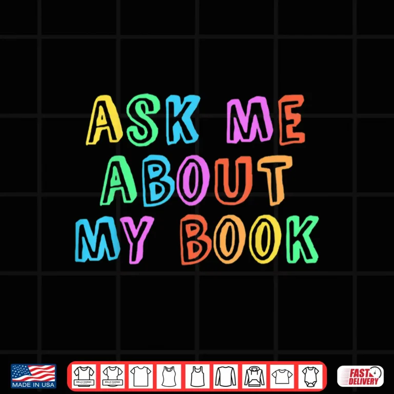 Design Published Author Squad Writing Crew Ask Me About My Book Shirt