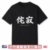 Wabi Sabi Imperfectness Kanji Japanese Text Japan Symbol Shirt